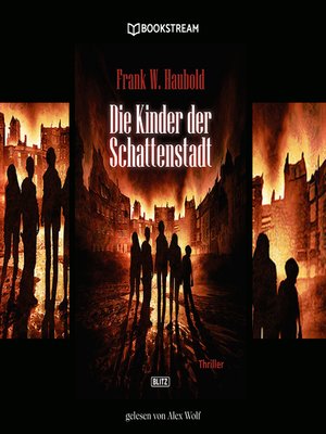 cover image of Die Kinder der Schattenstadt--Thriller Reihe